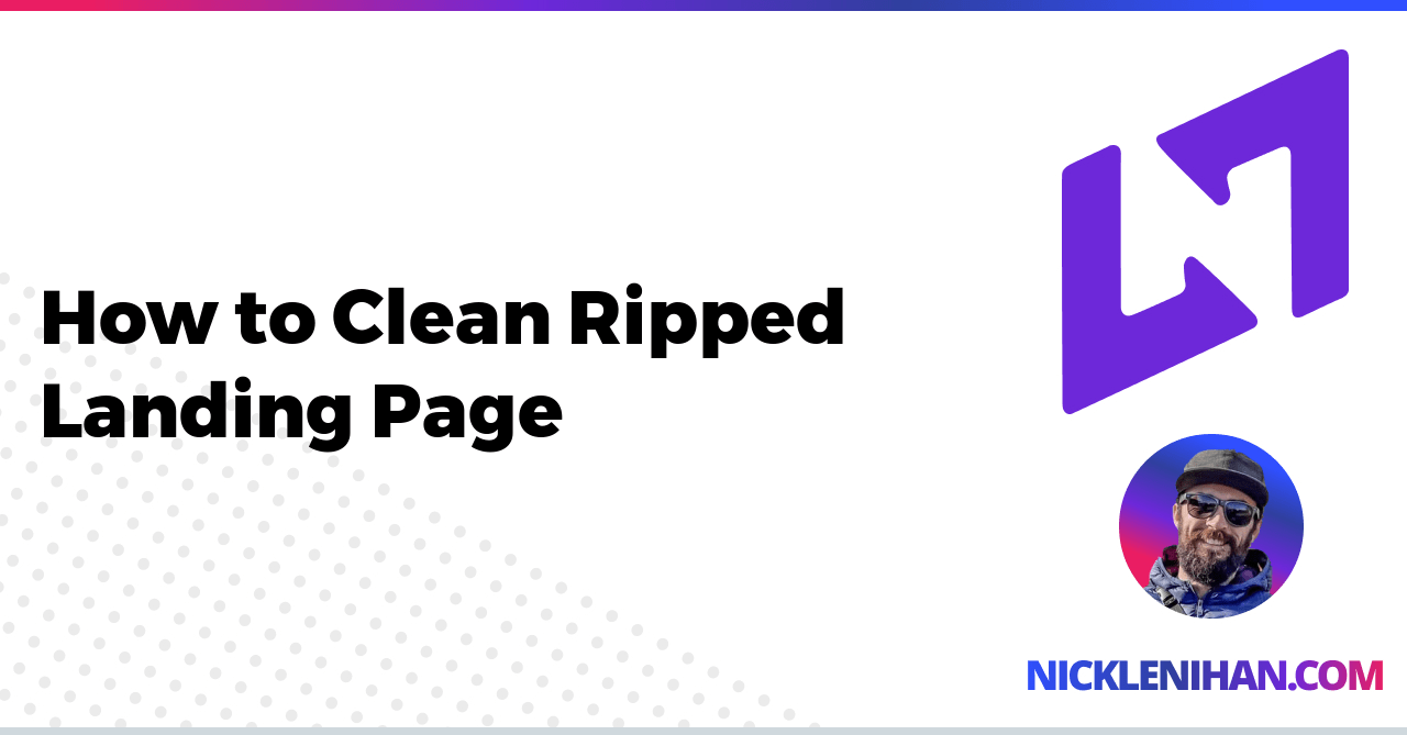 How to Clean Ripped Landing Page